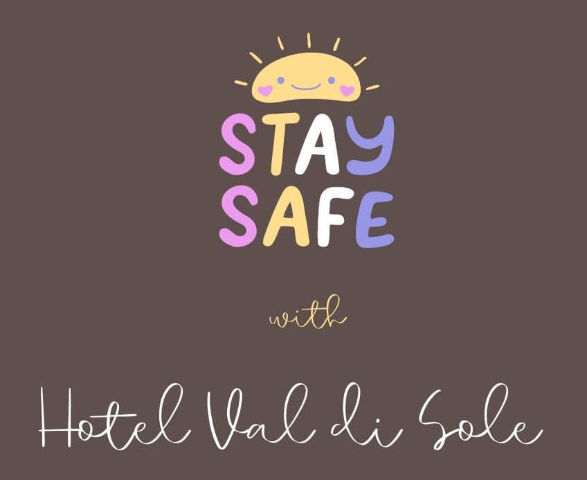 Stay safe con le politiche di prenotazione - Hotel Val di Sole